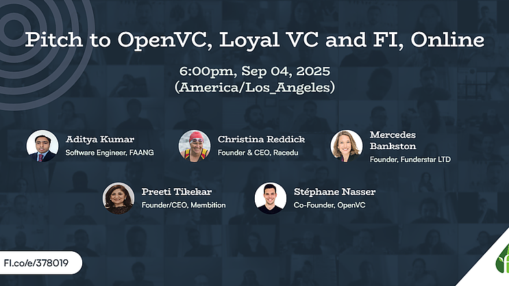 Pitch to OpenVC, Loyal VC and FI, Online