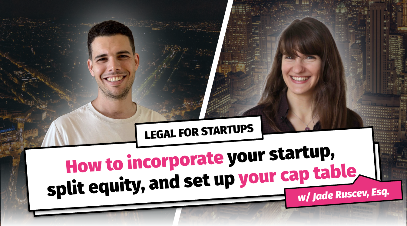 How to incorporate, split equity, and set up your cap table