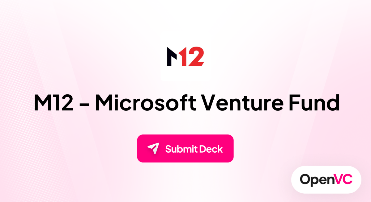 M12 - Microsoft Venture Fund | Investor Profile, Funding Criteria & Team