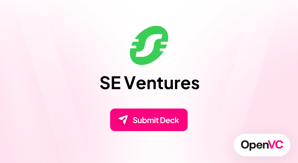 SE Ventures | Investor Profile, Funding Criteria & Team