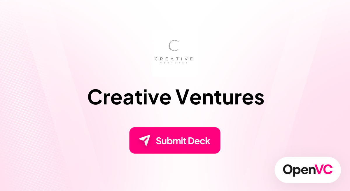 Creative Ventures | Investor Profile, Funding Criteria & Team