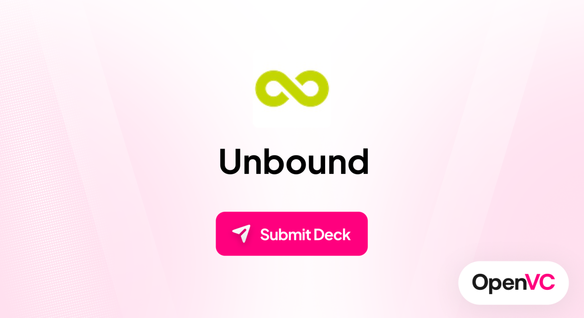 Unbound | Investor Profile, Funding Criteria & Team