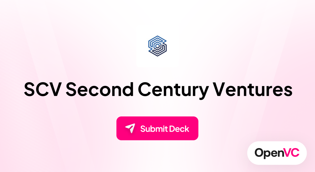 SCV Second Century Ventures | Investor Profile, Funding Criteria & Team