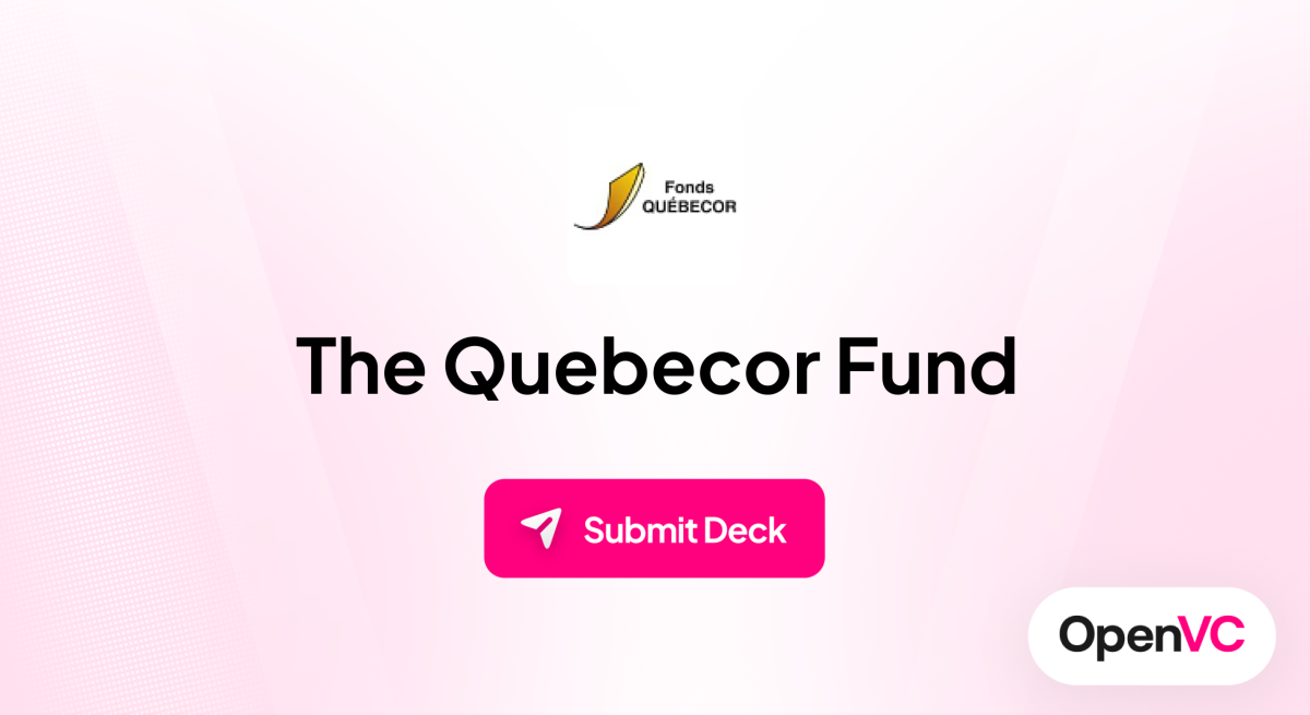 The Quebecor Fund | Investor Profile, Funding Criteria & Team