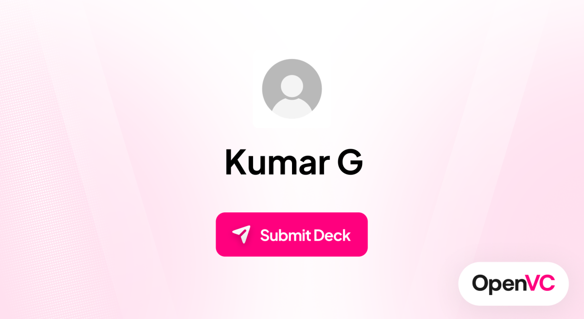 Kumar G | Investor Profile, Funding Criteria & Team