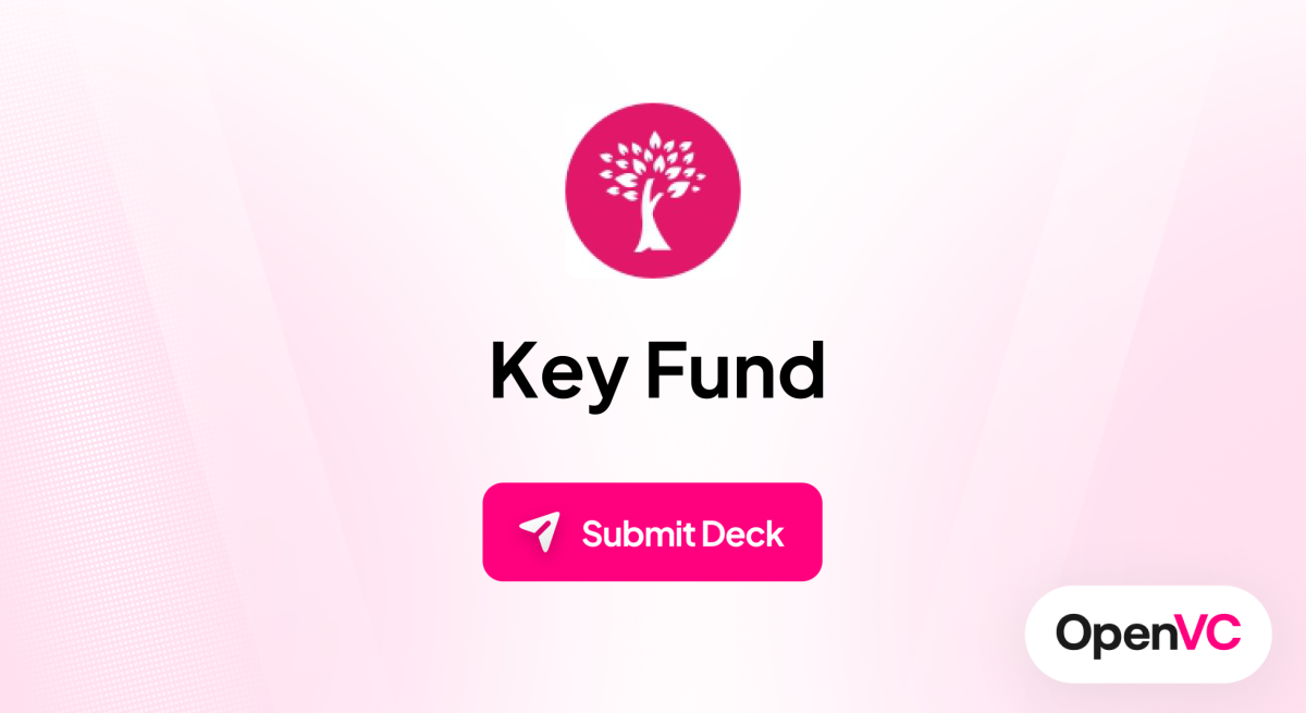 Key Fund | Investor Profile, Funding Criteria & Team