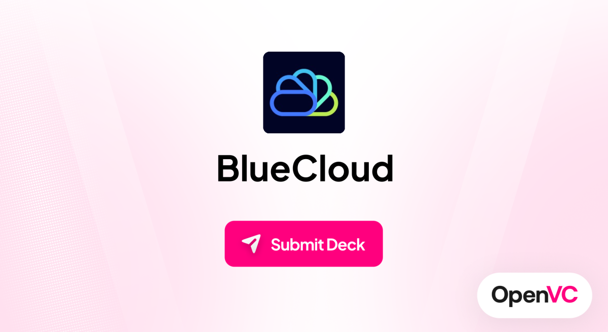 BlueCloud | Investor Profile, Funding Criteria & Team