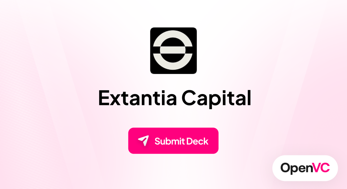 Extantia Capital | Investor Profile, Funding Criteria & Team