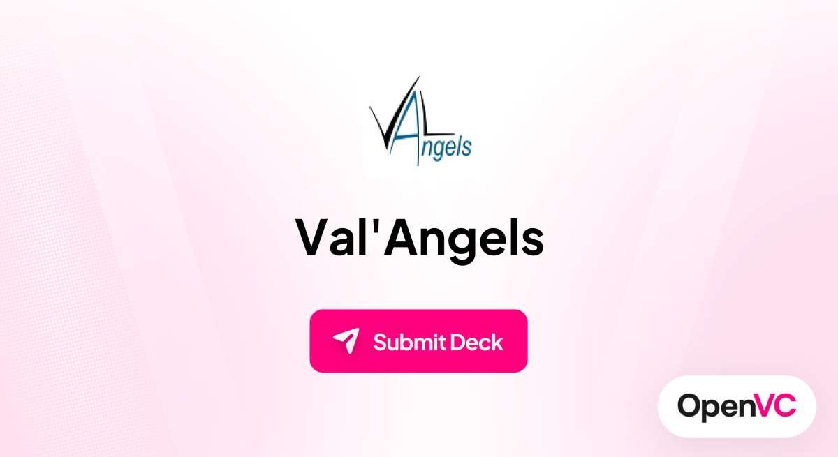 Val'Angels | Investor Profile, Funding Criteria & Team