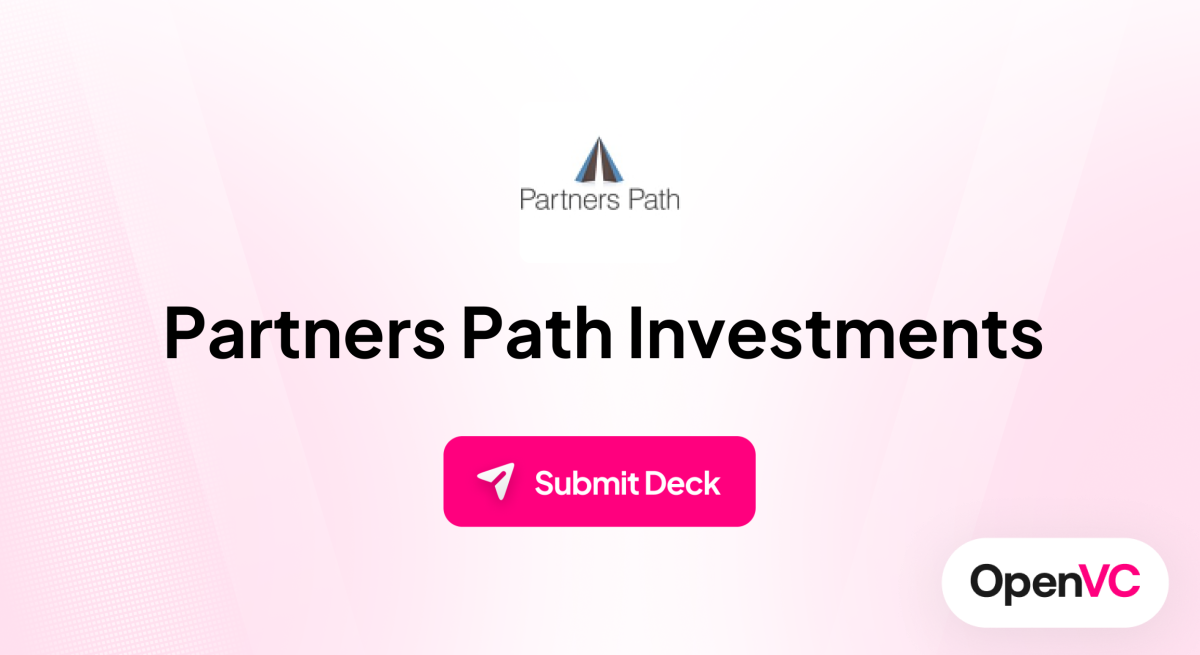 Partners Path Investments | Investor Profile, Funding Criteria & Team