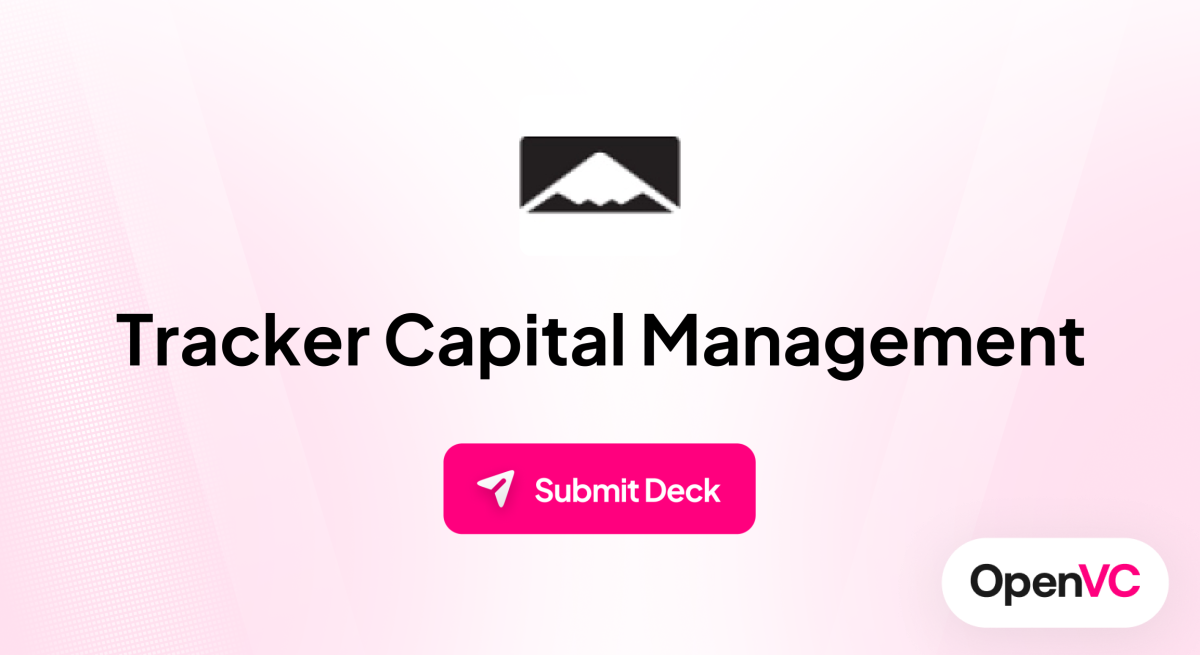 Tracker Capital Management | Investor Profile, Funding Criteria & Team