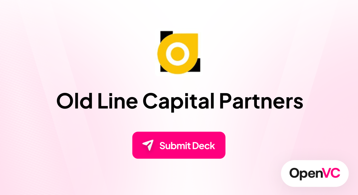 Old Line Capital Partners | Investor Profile, Funding Criteria & Team