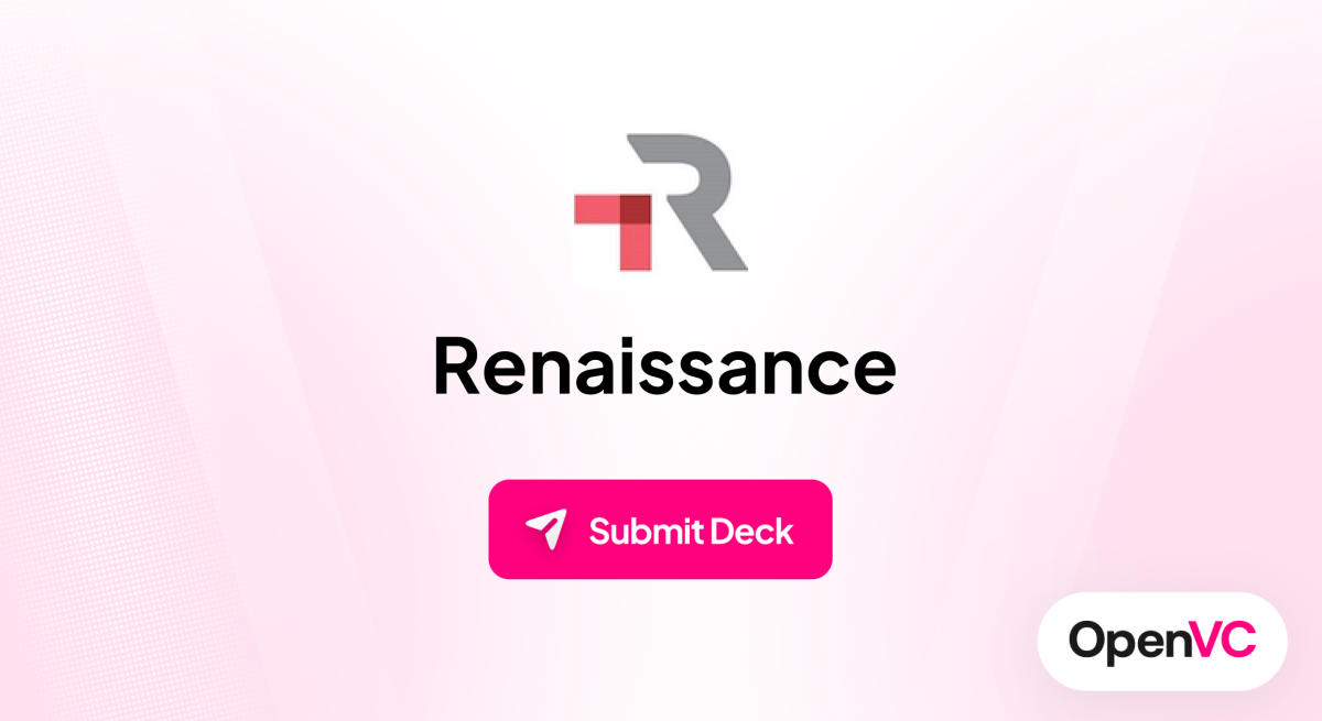Renaissance | Investor Profile, Funding Criteria & Team