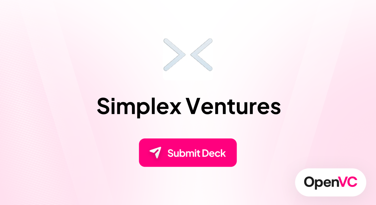 Simplex Ventures | Investor Profile, Funding Criteria & Team