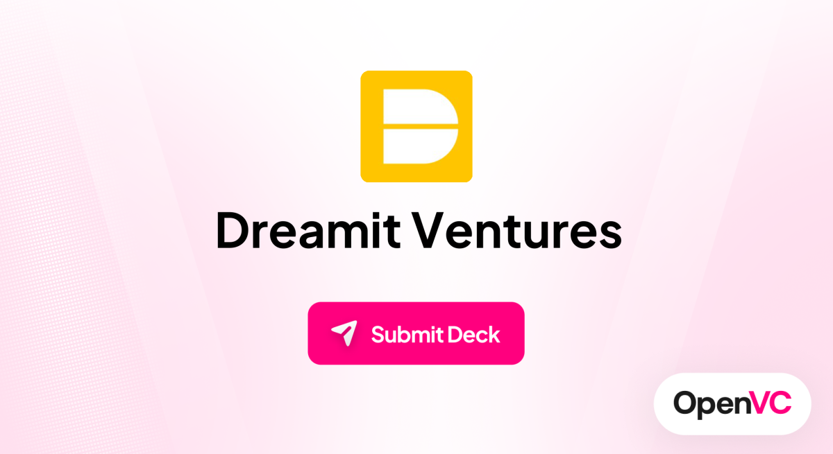 Dreamit Ventures | Investor Profile, Funding Criteria & Team