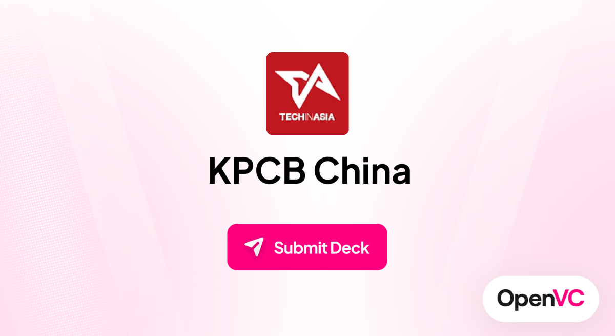 KPCB China | Investor Profile, Funding Criteria & Team