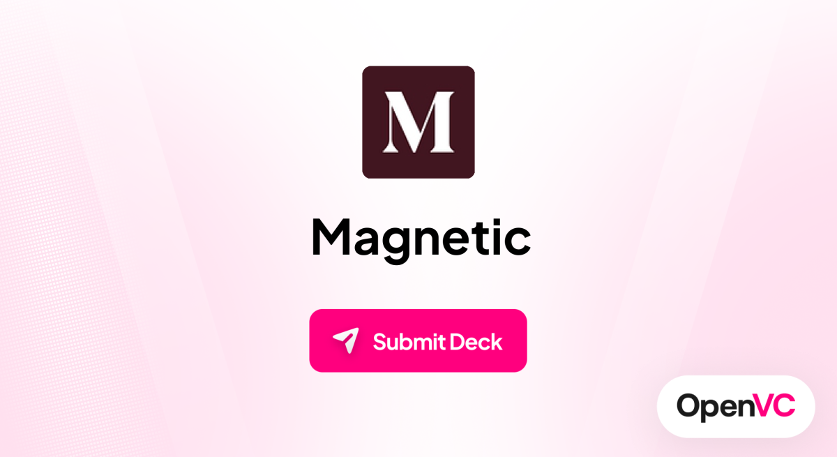 Magnetic | Investor Profile, Funding Criteria & Team