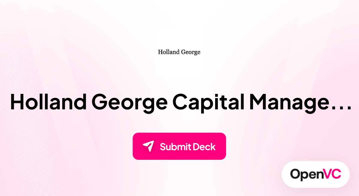 Holland George Capital Management | Investor Profile, Funding Criteria ...
