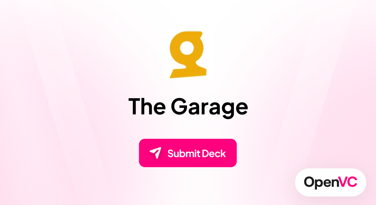 The Garage | Investor Profile, Funding Criteria & Team