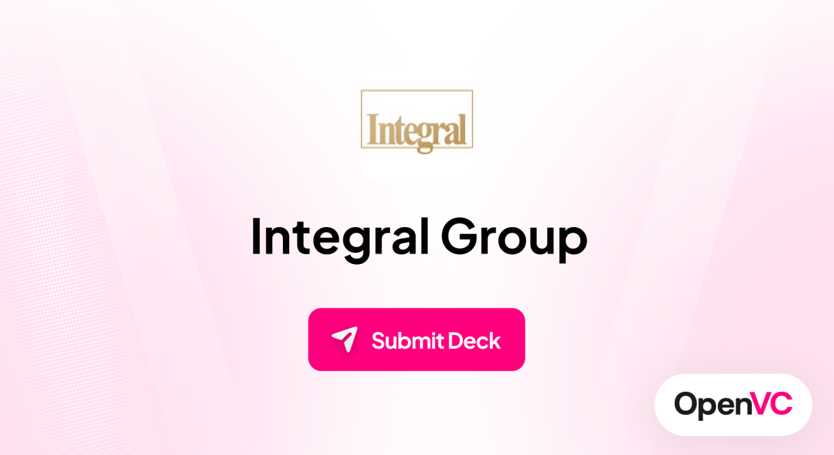 Integral Group | Investor Profile, Funding Criteria & Team
