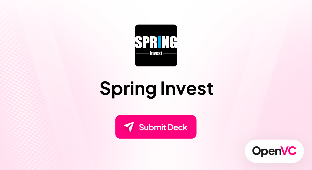 Spring Invest | Investor Profile, Funding Criteria & Team