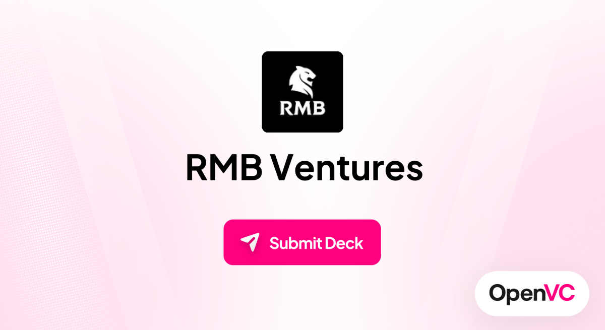 RMB Ventures | Investor Profile, Funding Criteria & Team