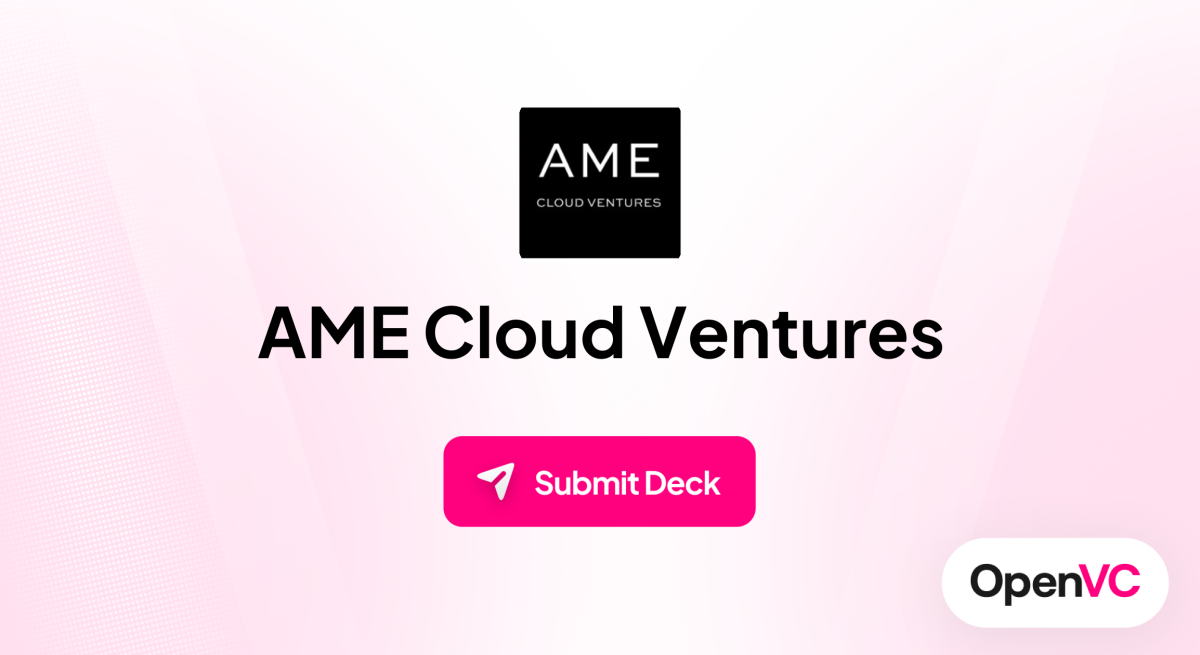 AME Cloud Ventures | Investor Profile, Funding Criteria & Team