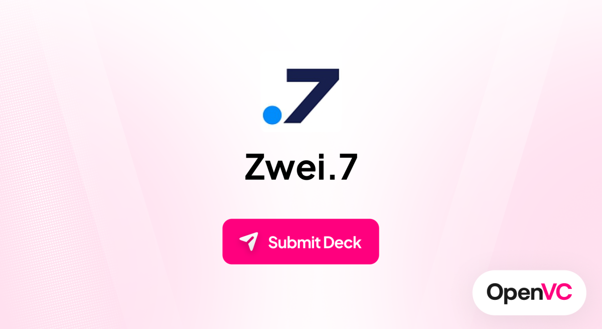 Zwei.7 | Investor Profile, Funding Criteria & Team