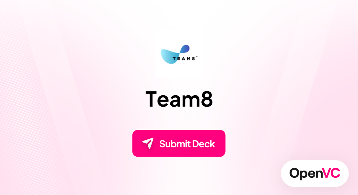 Team8 | Investor Profile, Funding Criteria & Team