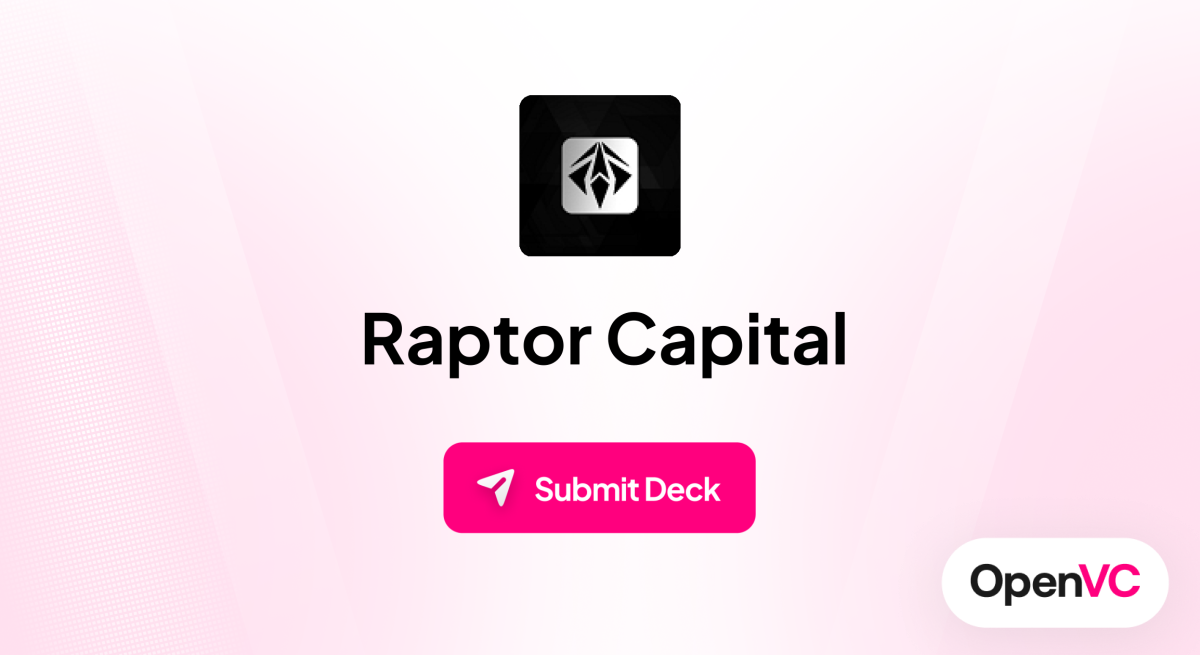 Raptor Capital | Investor Profile, Funding Criteria & Team