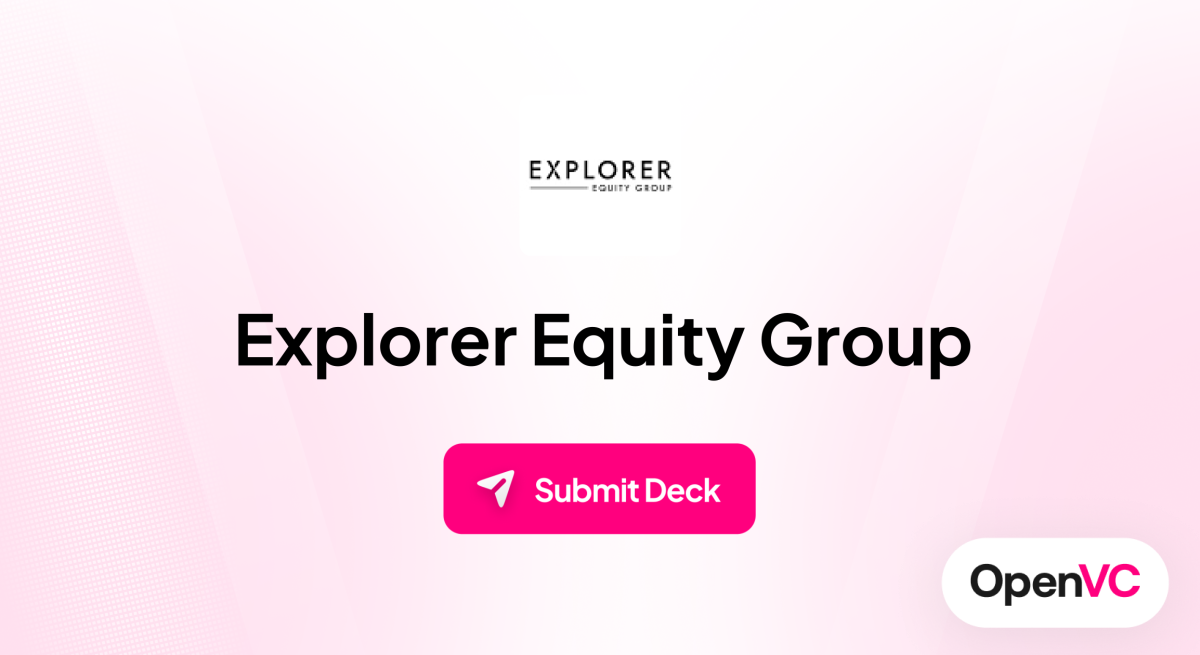 Explorer Equity Group | Investor Profile, Funding Criteria & Team