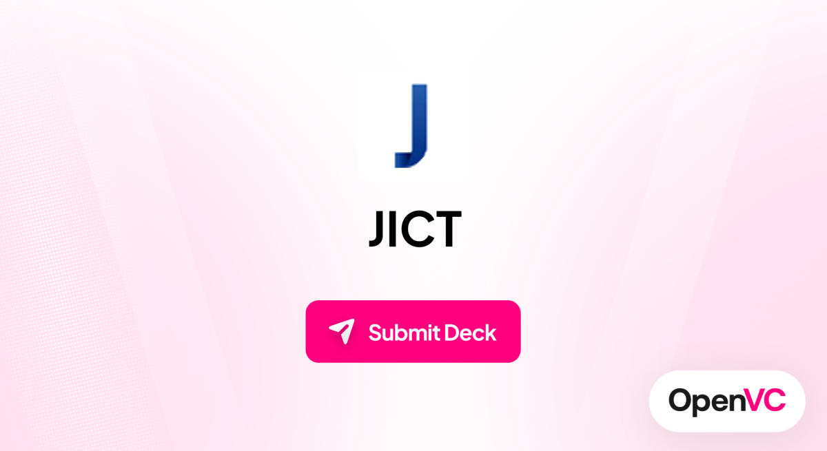 JICT | Investor Profile, Funding Criteria & Team
