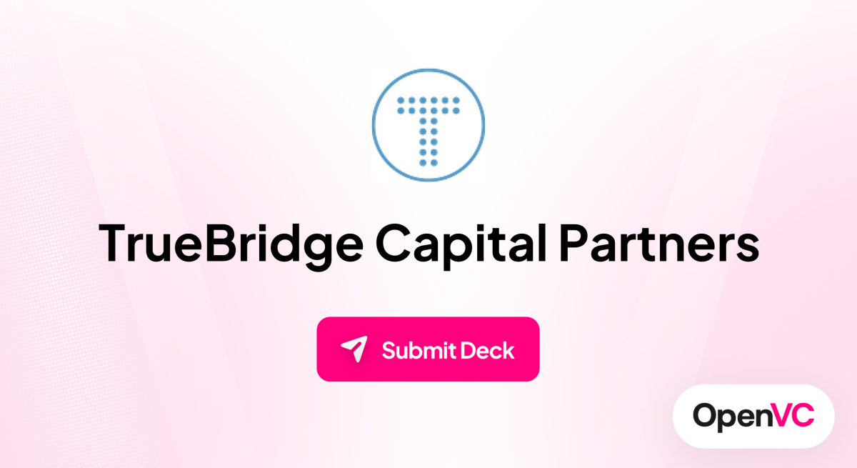 TrueBridge Capital Partners | Investor Profile, Funding Criteria & Team