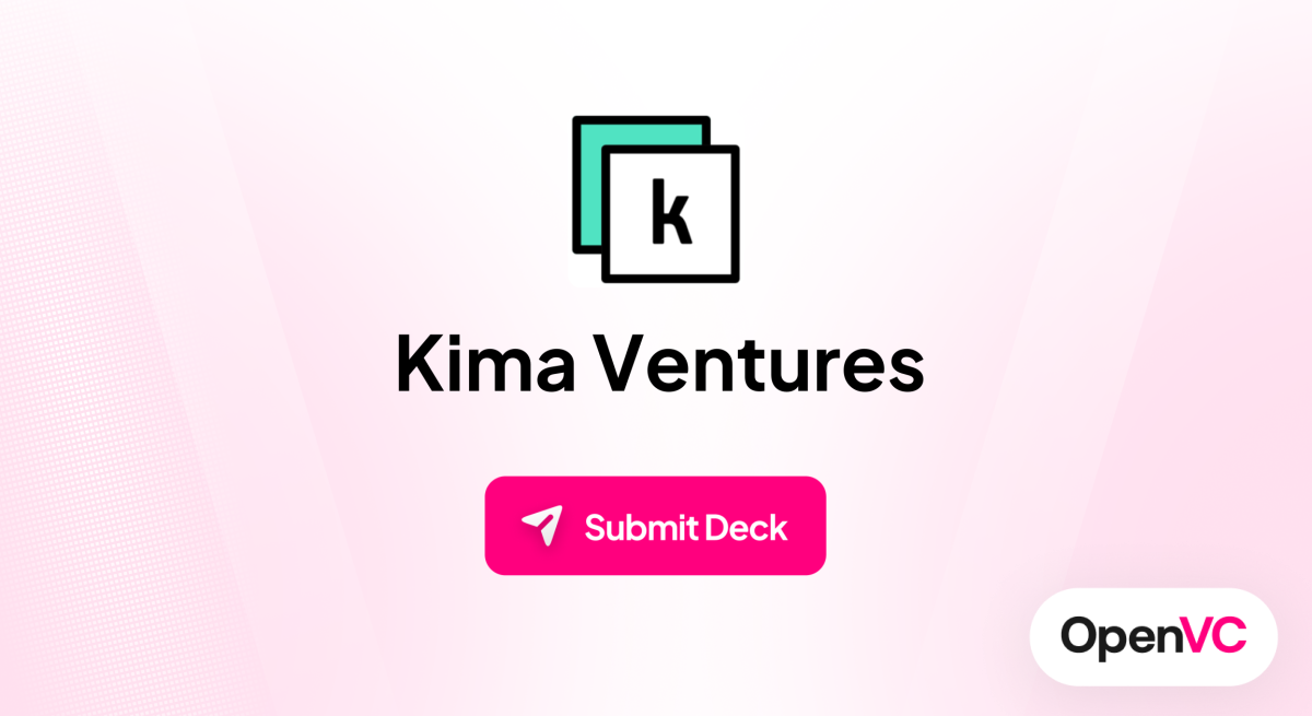 Kima Ventures | Investor Profile, Funding Criteria & Team