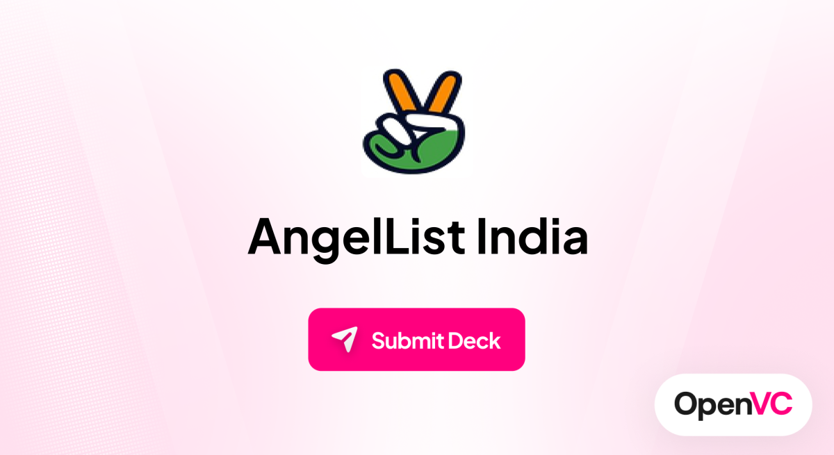 AngelList India | Investor Profile, Funding Criteria & Team