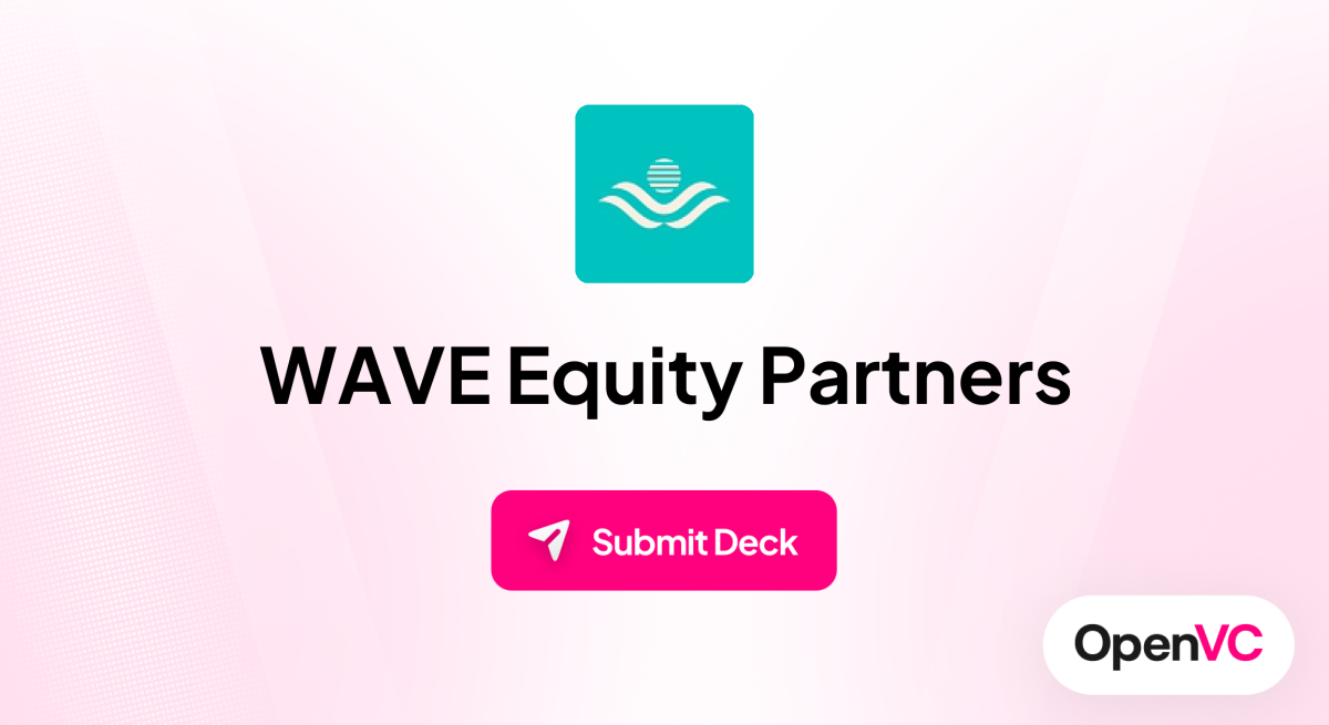 WAVE Equity Partners | Investor Profile, Funding Criteria & Team