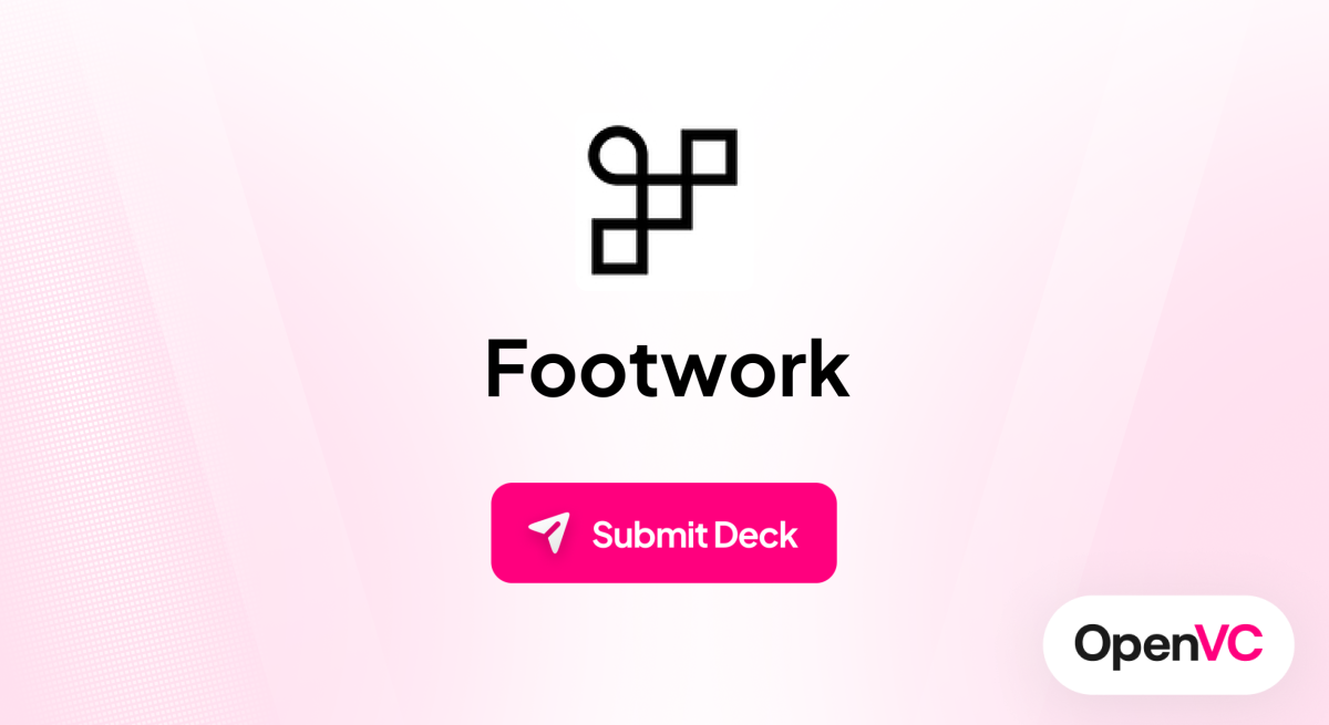 Footwork | Investor Profile, Funding Criteria & Team