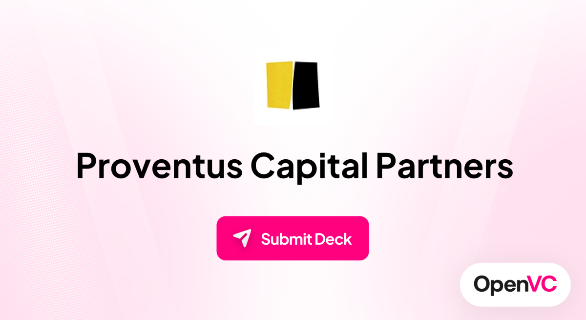 Proventus Capital Partners | Investor Profile, Funding Criteria & Team