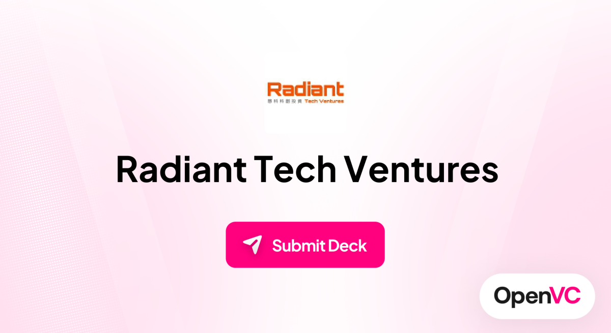 Radiant Tech Ventures | Investor Profile, Funding Criteria & Team