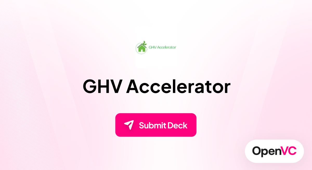 GHV Accelerator | Investor Profile, Funding Criteria & Team