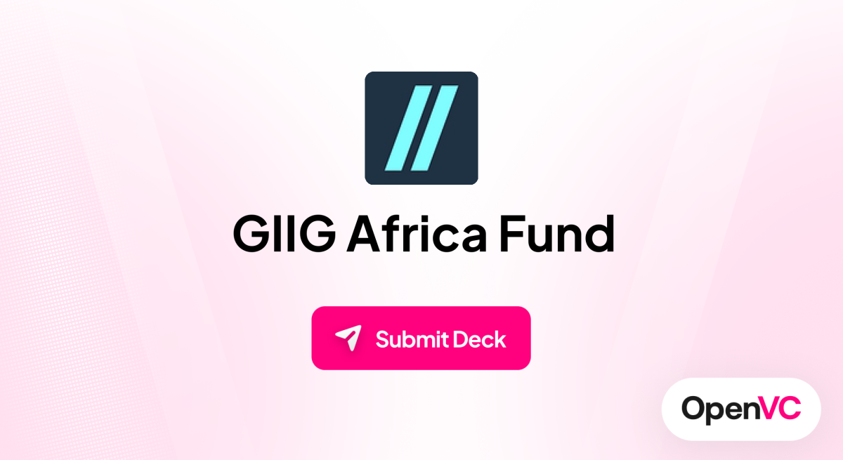 GIIG Africa Fund | Investor Profile, Funding Criteria & Team
