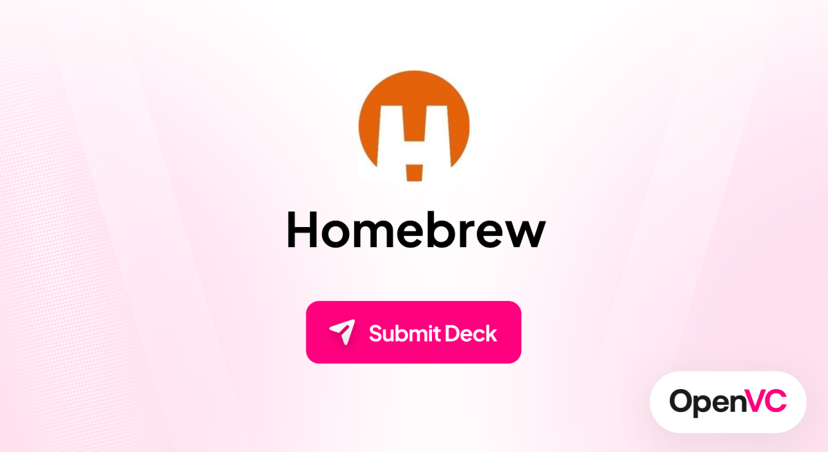 Homebrew | Investor Profile, Funding Criteria & Team