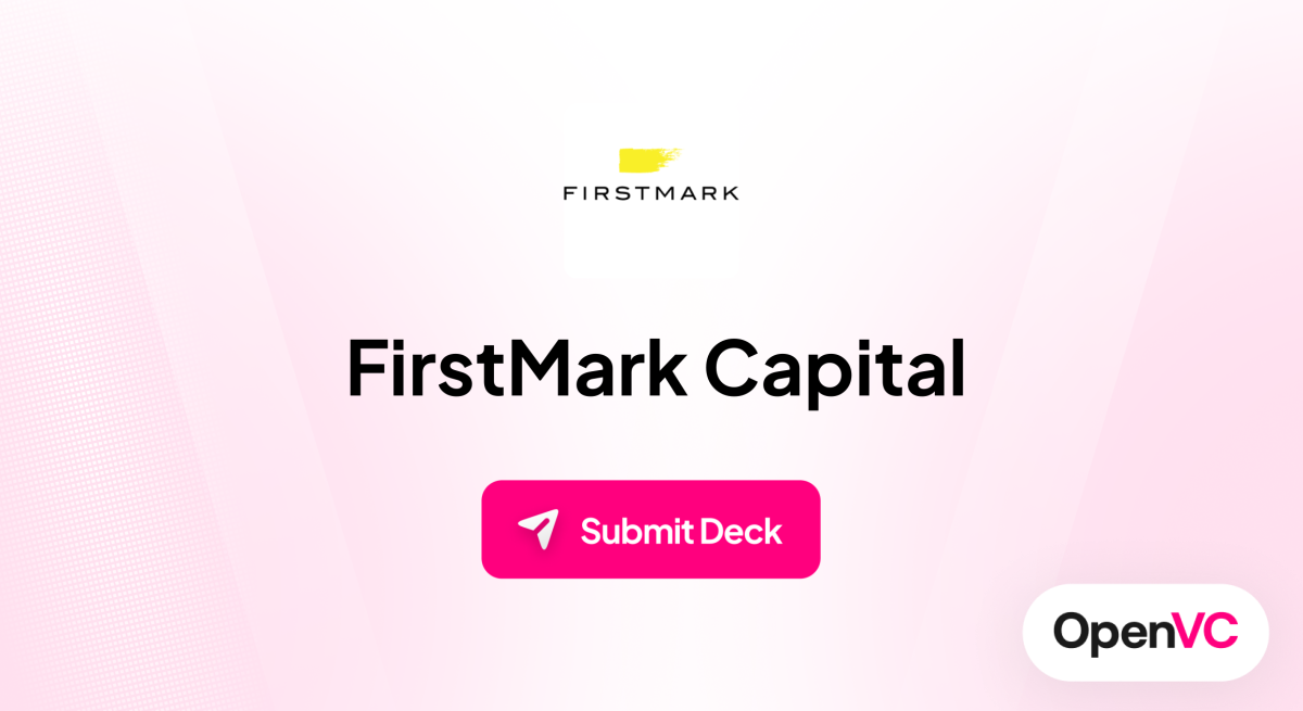FirstMark Capital | Investor Profile, Funding Criteria & Team