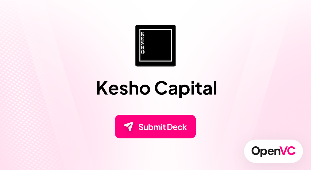 Kesho Capital | Investor Profile, Funding Criteria & Team