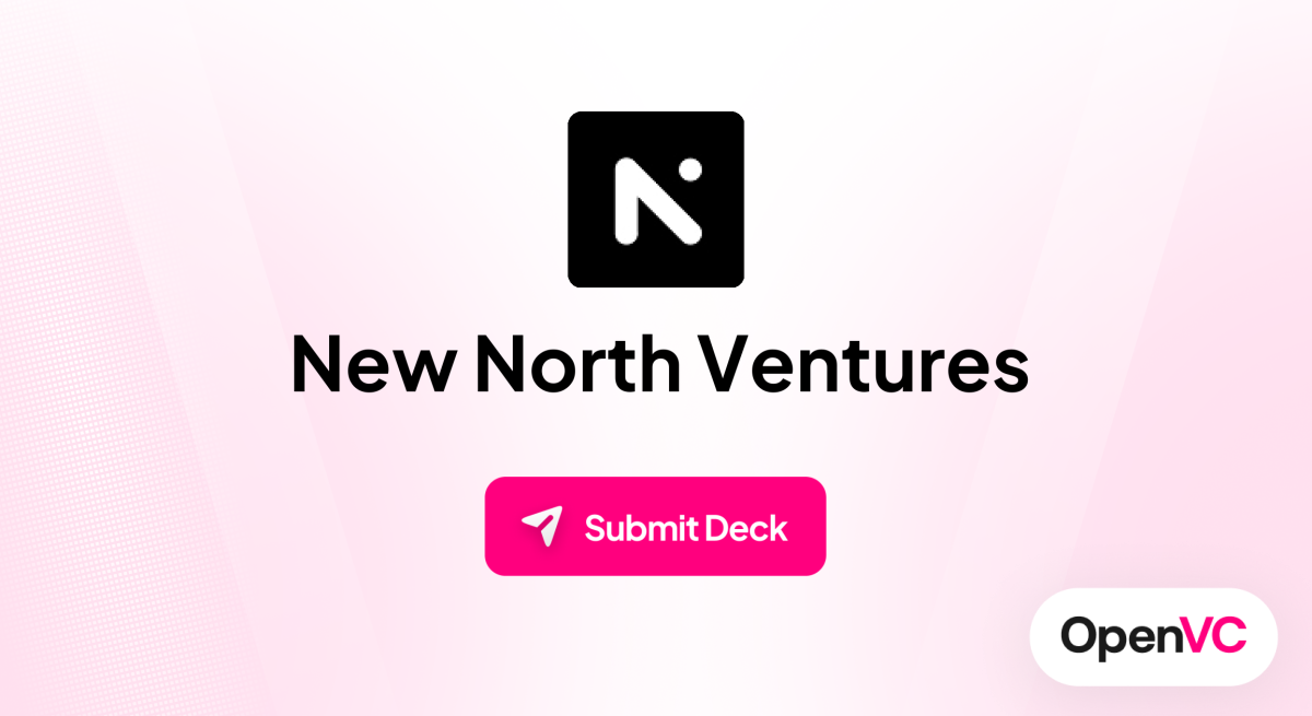 New North Ventures | Investor Profile, Funding Criteria & Team