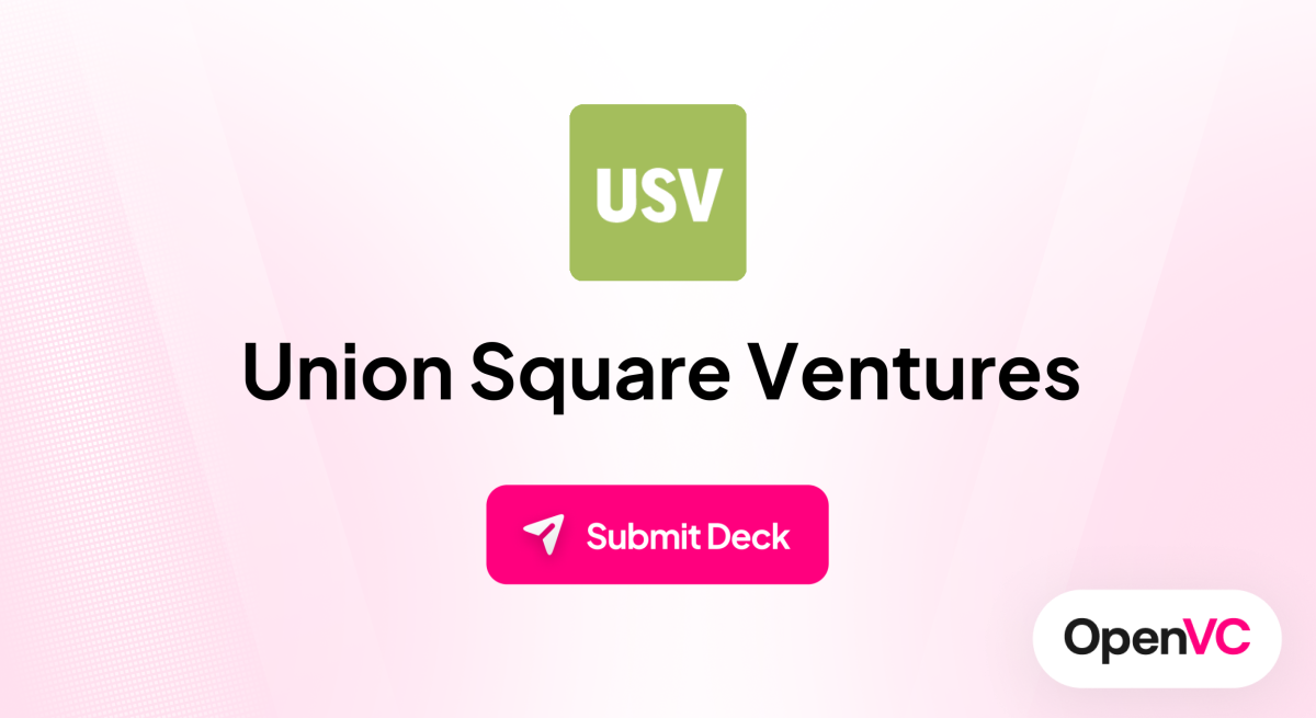 Union Square Ventures | Investor Profile, Funding Criteria & Team