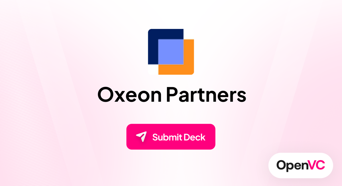Oxeon Partners | Investor Profile, Funding Criteria & Team