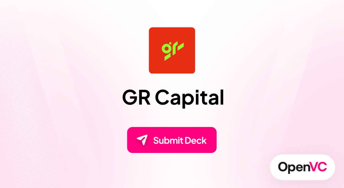 GR Capital | Investor Profile, Funding Criteria & Team