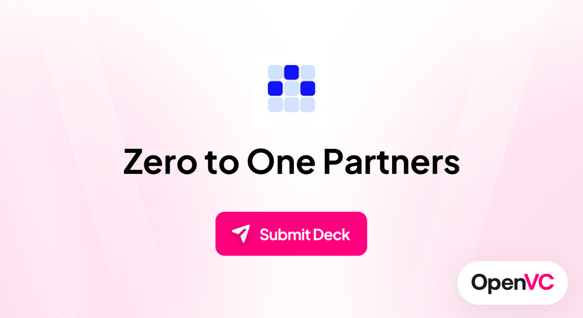 Zero to One Partners | Investor Profile, Funding Criteria & Team