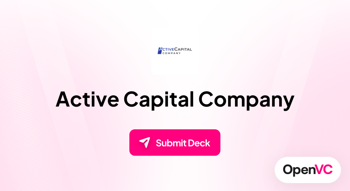 Active Capital Company | Investor Profile, Funding Criteria & Team